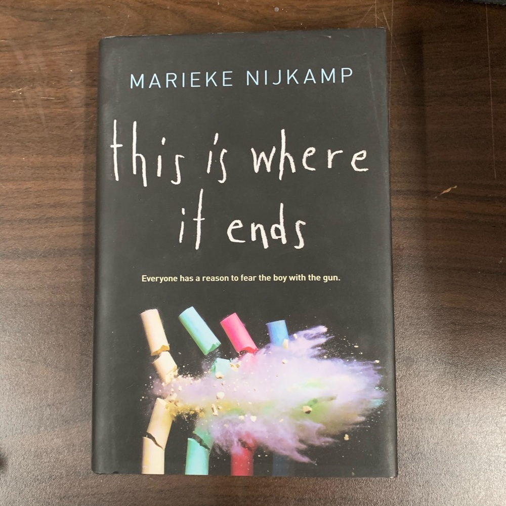 This is Where it Ends -Marieke Nijkamp (Hardcover)